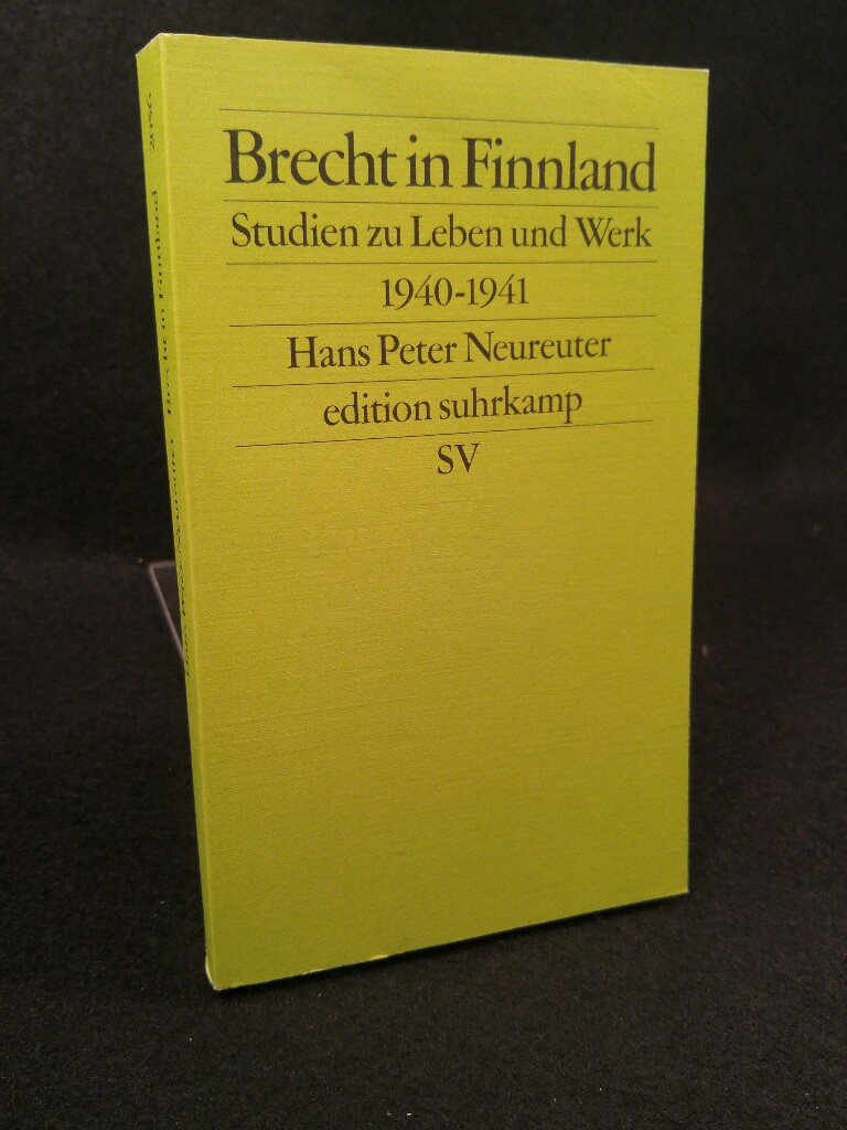 Brecht in Finnland Studien zu Leben und Werk 1940-1941 - Neureuter, Hans Peter