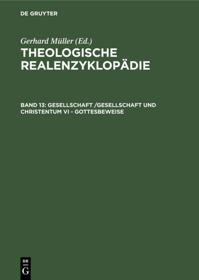 Gesellschaft /Gesellschaft und Christentum VI - Gottesbeweise - Gerhard Müller