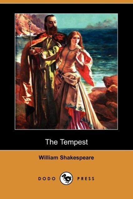 The Tempest (Dodo Press) - Shakespeare, William