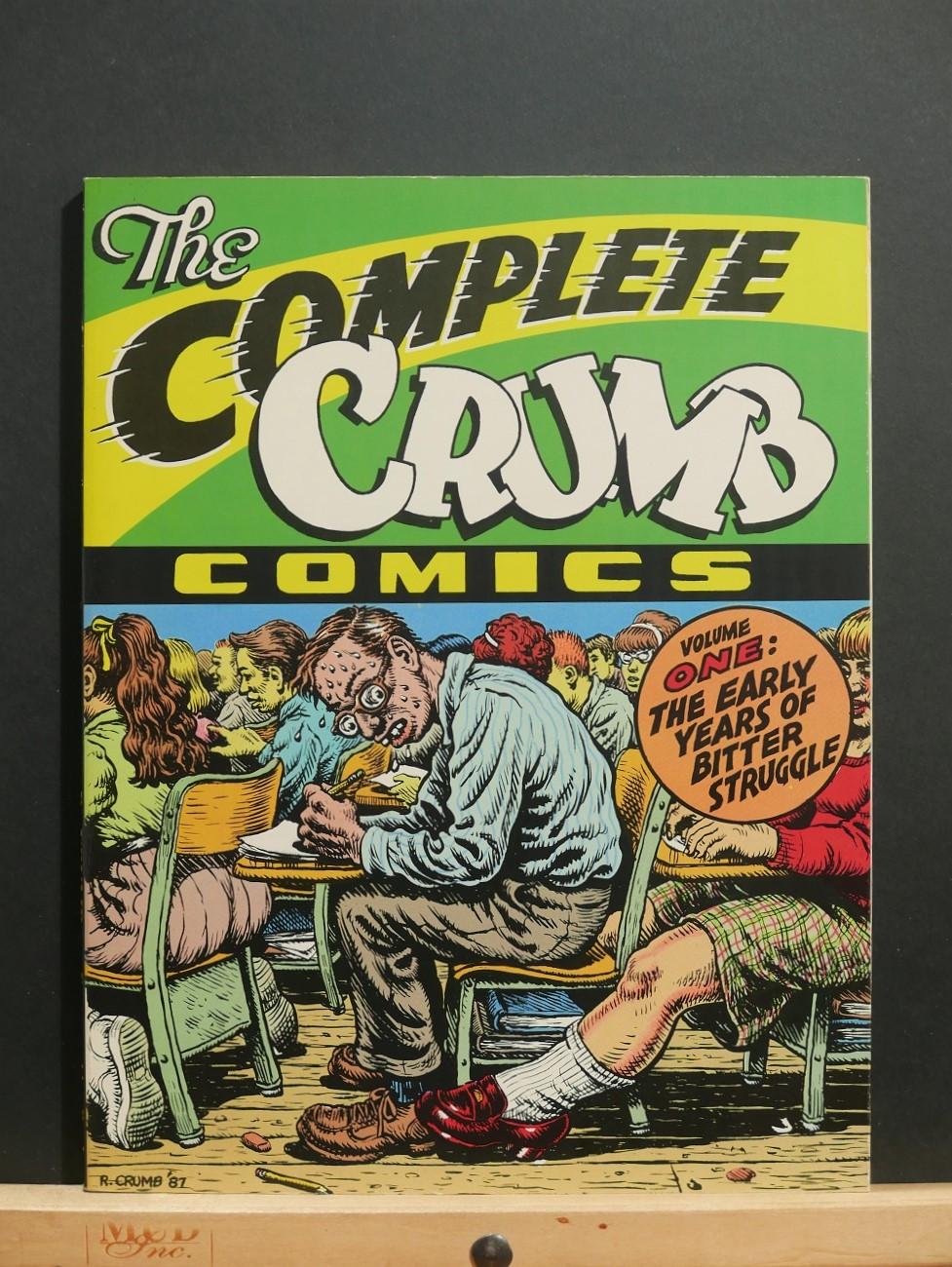 The Complete Crumb Comics Vol. 1: The Early Years of Bitter Struggle by  Crumb, Robert: (1987) 1st Edition Comic | Tree Frog Fine Books and Graphic  Arts