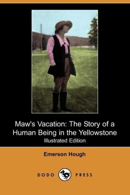 Maw's Vacation - Hough, Emerson
