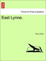 East Lynne. - Wood, Henry