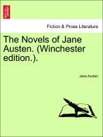 The Novels of Jane Austen. (Winchester edition.). - Austen, Jane