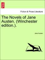 The Novels of Jane Austen. (Winchester edition.). Vol. X. - Austen, Jane