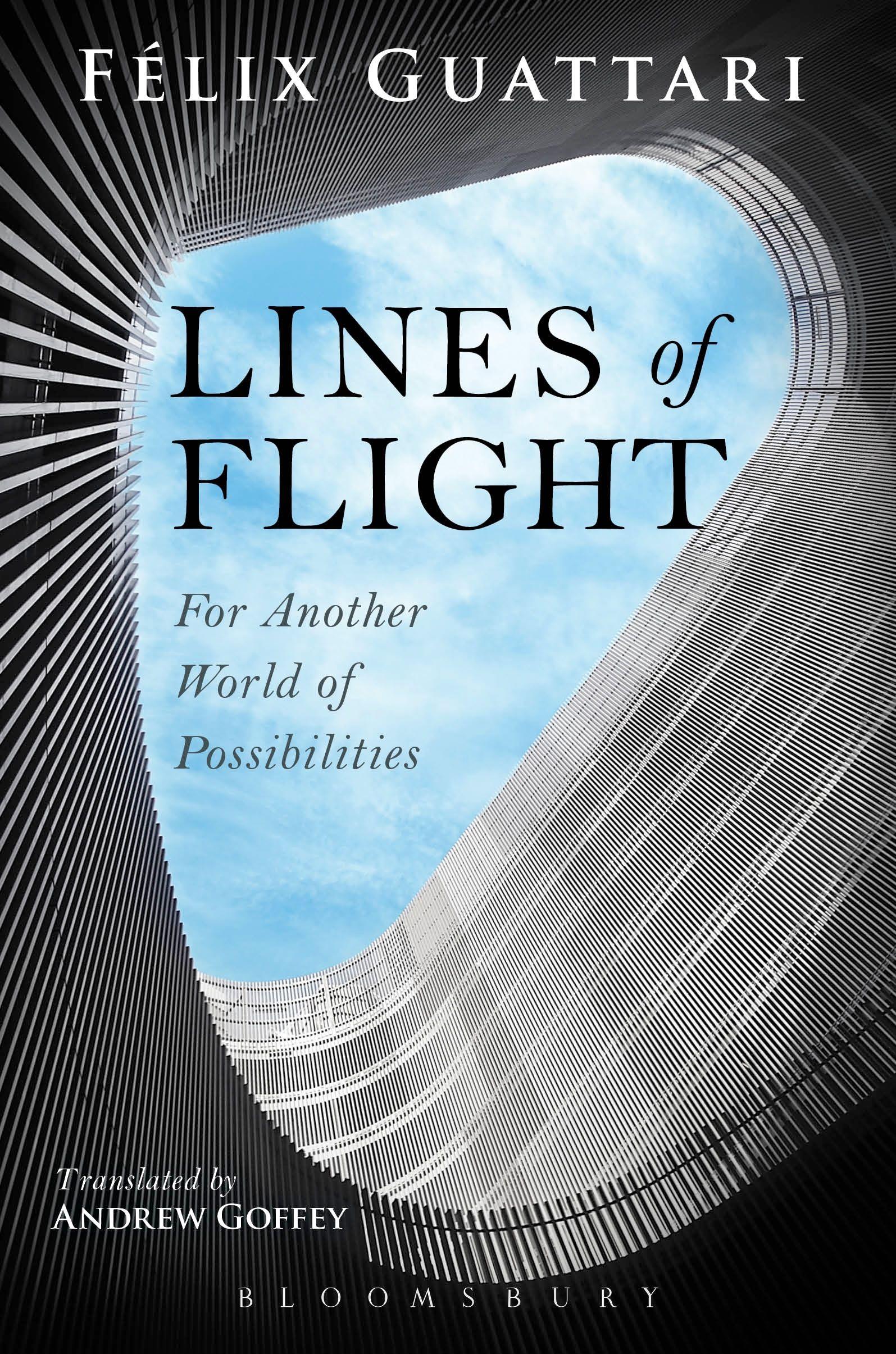 Lines of Flight - Guattari, Felix