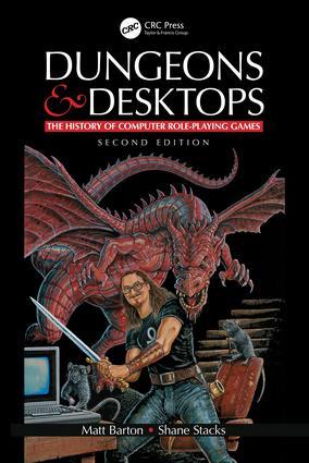 Dungeons and Desktops - Matt Barton (Saint Cloud State University, Minnesota, USA)|Shane Stacks