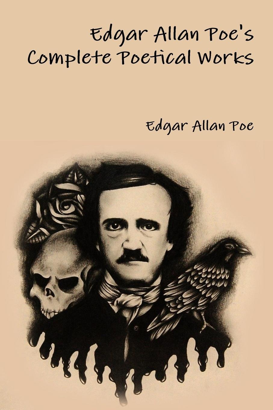 Edgar Allan Poe\\ s Complete Poetical Work - Poe, Edgar Allan