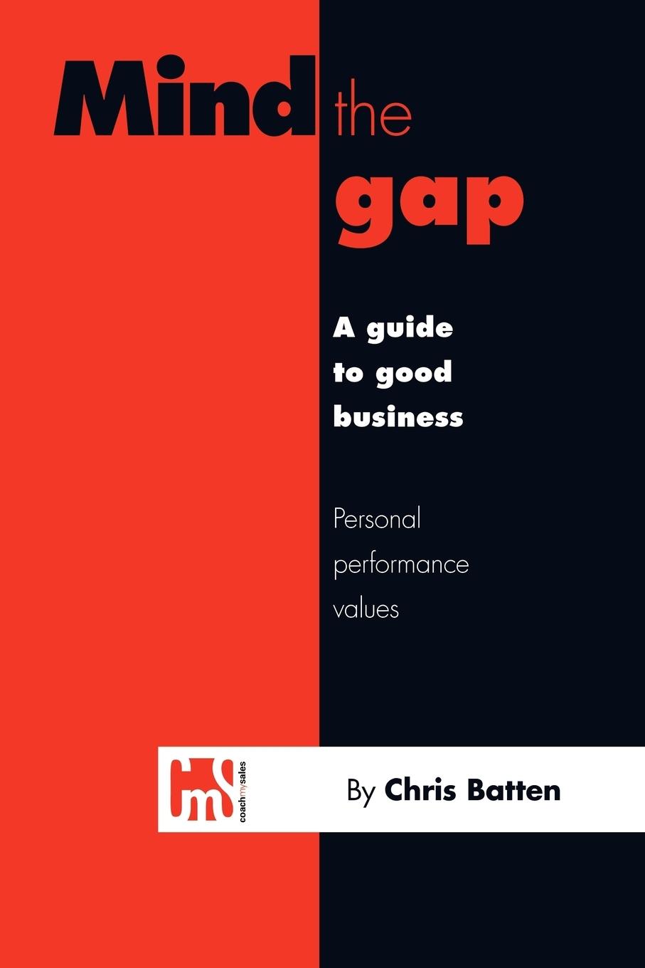 Mind the Gap - Batten, Chris