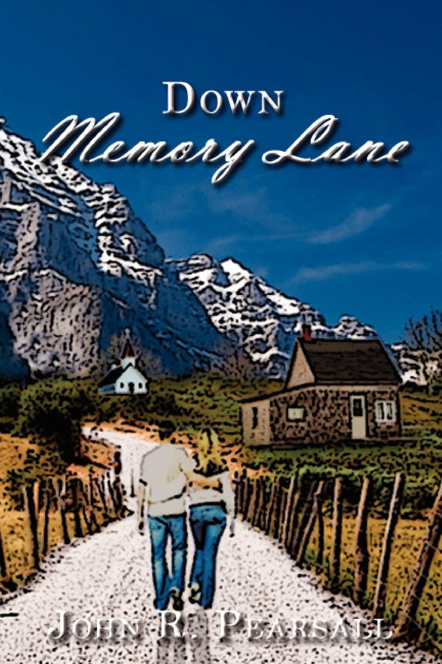 Down Memory Lane - Pearsall, John R.