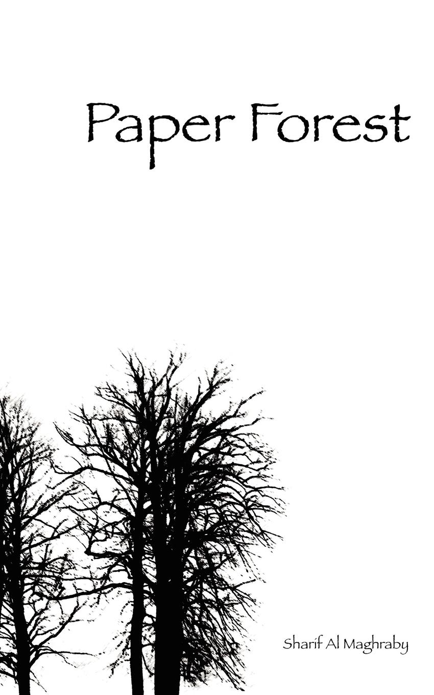 Paper Forest - Al Maghraby, Sharif