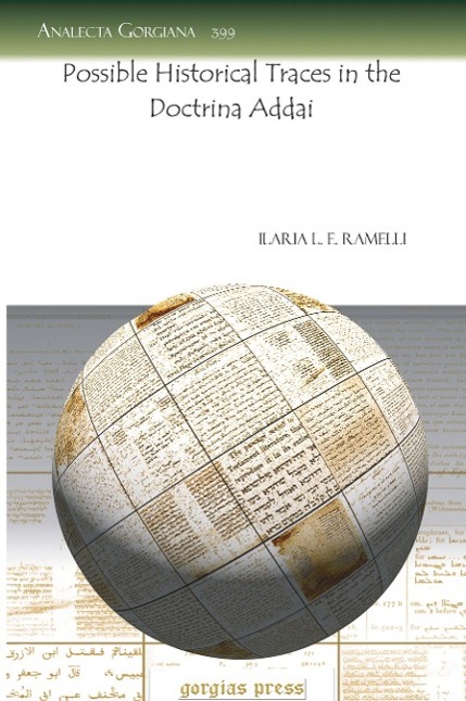 Possible Historical Traces in the Doctrina Addai - Ramelli, Ilaria