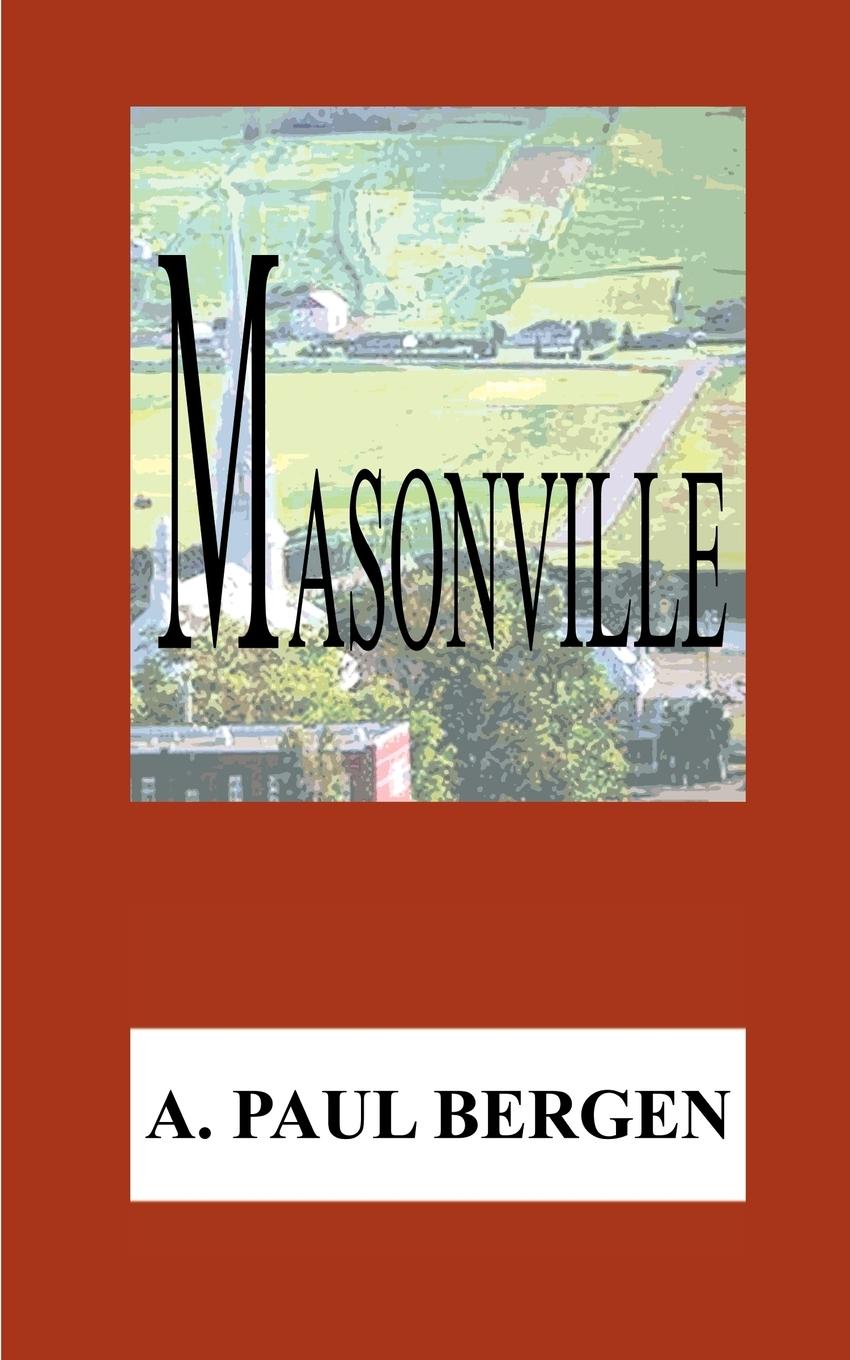 Masonville - Bergen, A. Paul