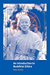 An Introduction to Buddhist Ethics: Foundations, Values and Issues (Introduction to Religion) - Harvey, Peter