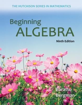 Beginning Algebra - Baratto, Stefan|Bergman, Barry|Hutchison, Donald