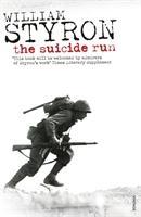 Styron, W: The Suicide Run - Styron, William