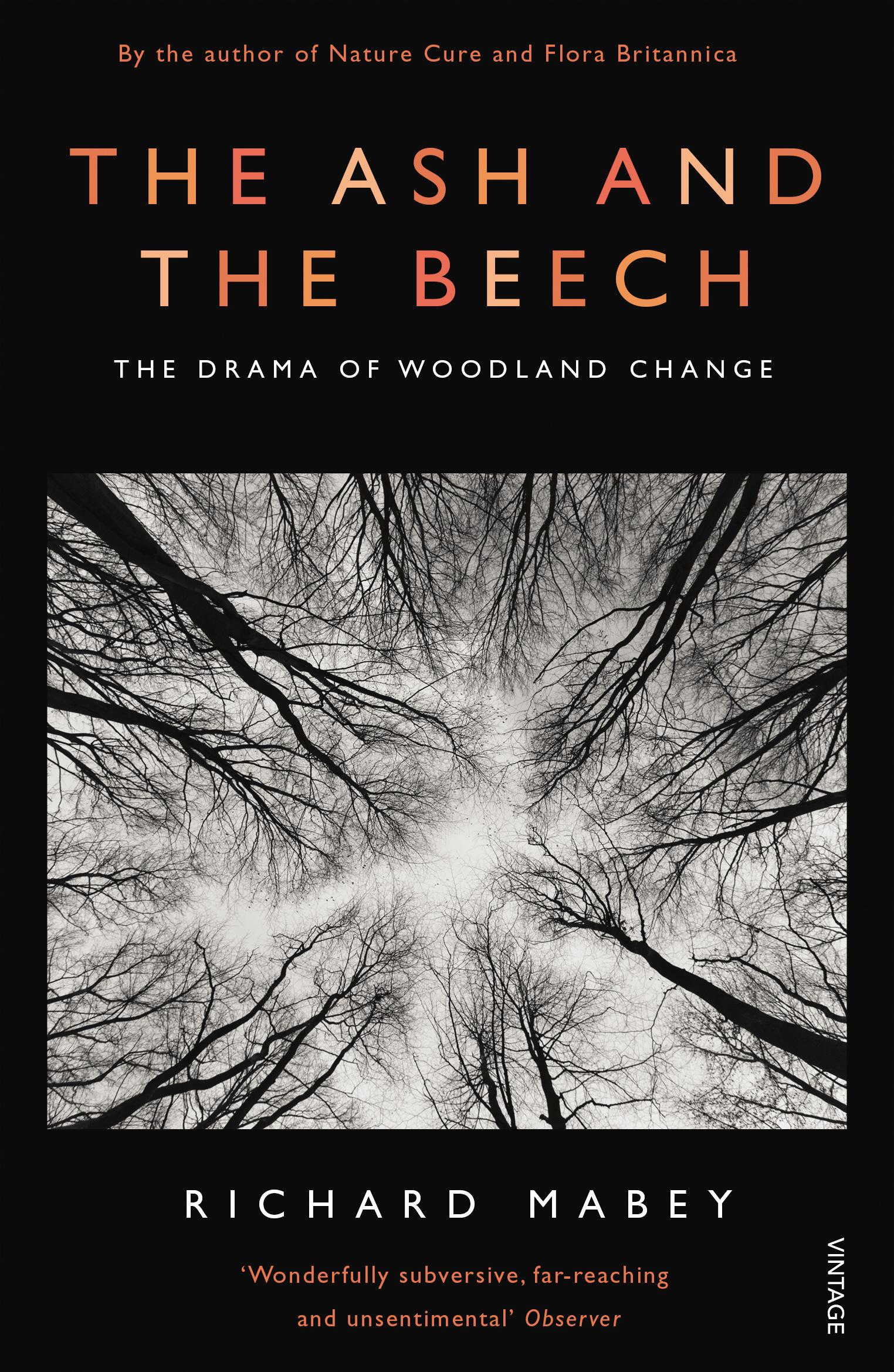 The Ash and The Beech - Mabey, Richard