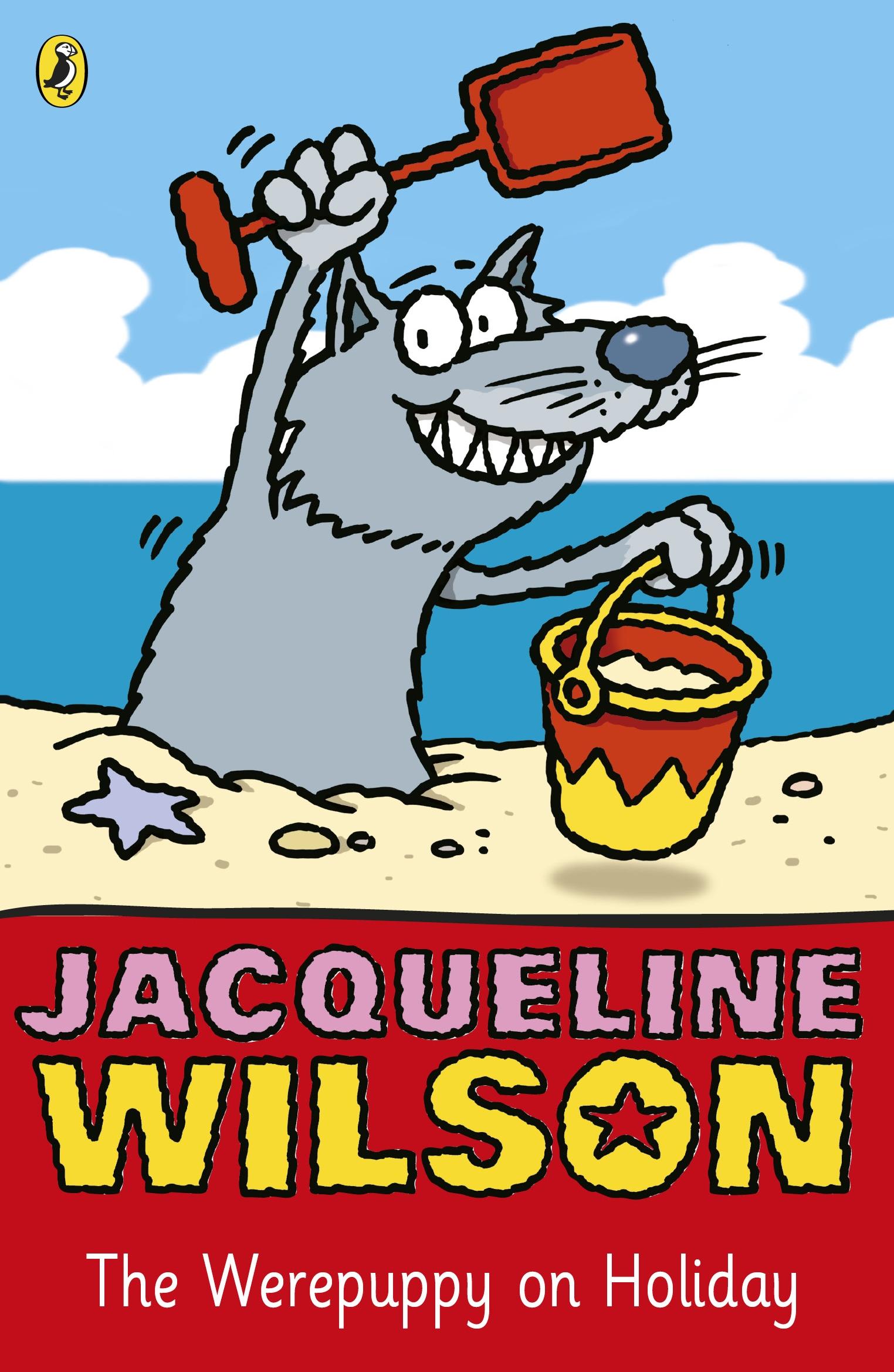 The Werepuppy on Holiday - Wilson, Jacqueline