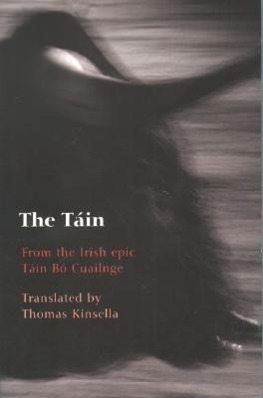 The Tain - Kinsella, Thomas