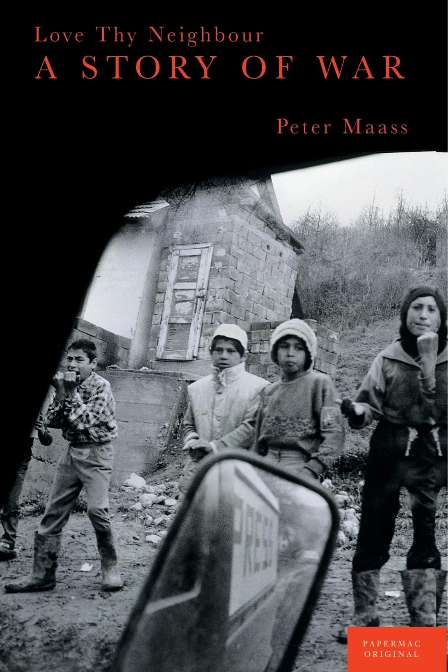 Maass, P: Love Thy Neigbor - Maass, Peter