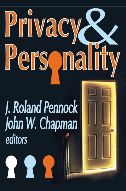Chapman, J: Privacy and Personality - Chapman, John W.