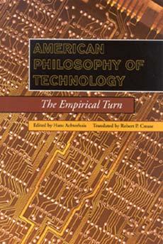 American Philosophy of Technology - Achterhuis, Hans