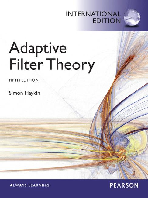 Adaptive Filter Theory : International Edition - Haykin, Simon