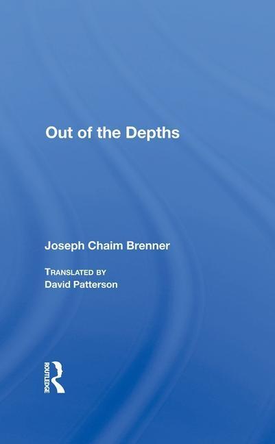 Brenner, J: Out Of The Depths - Brenner, Joseph Chaim|Patterson, David