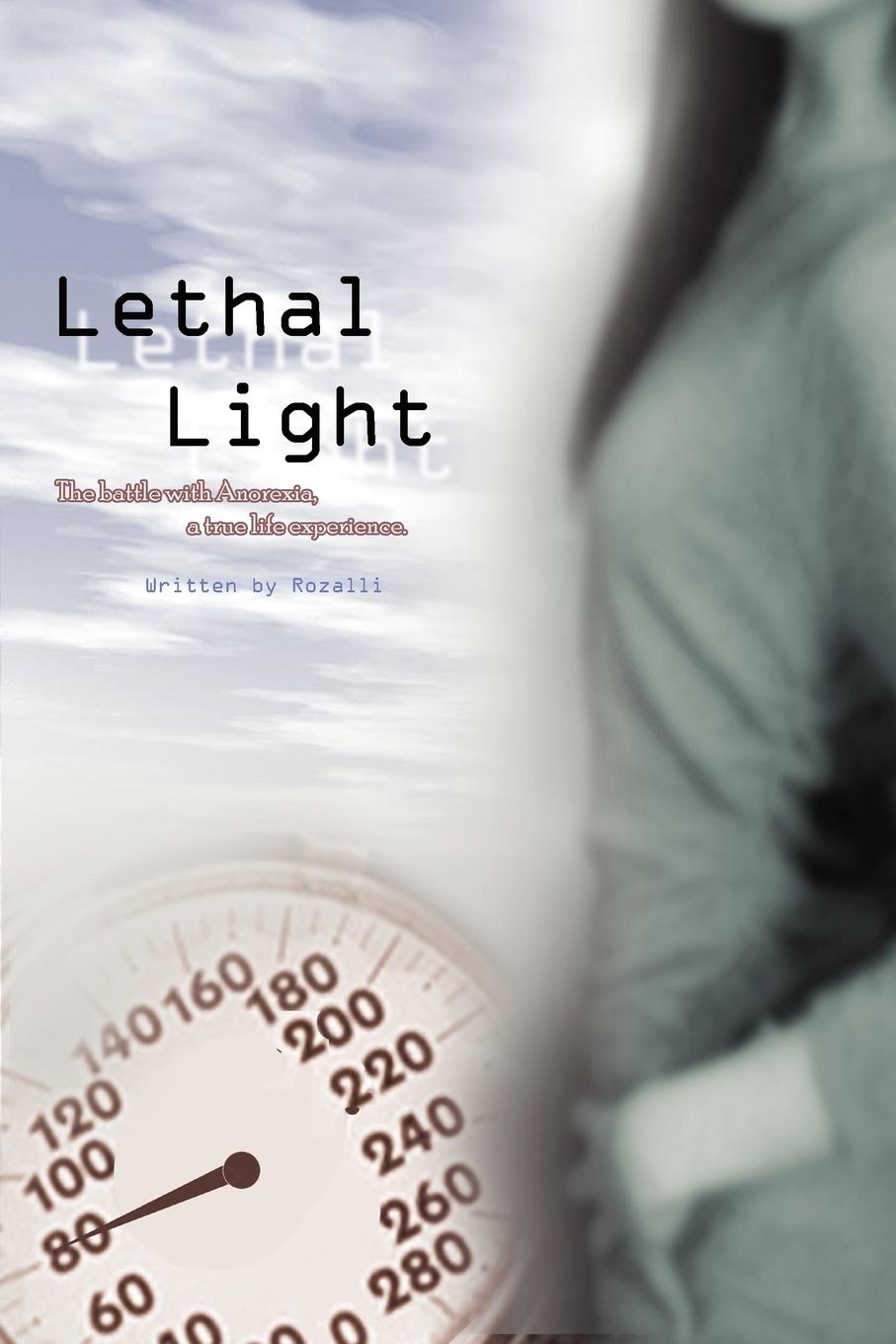 Lethal Light - Lai, Rozalli