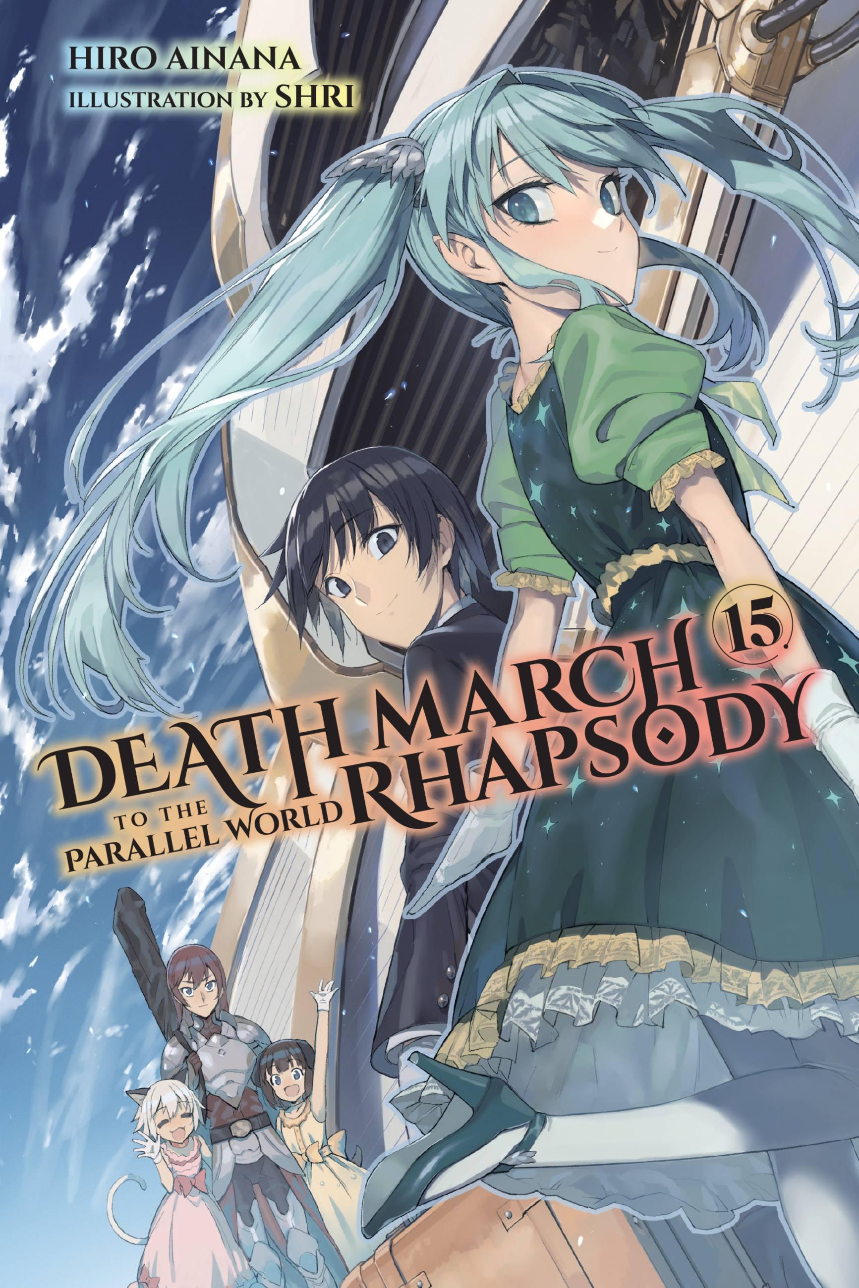 Death March to the Parallel World Rhapsody, Vol. 15 (light novel) - Ainana, Hiro