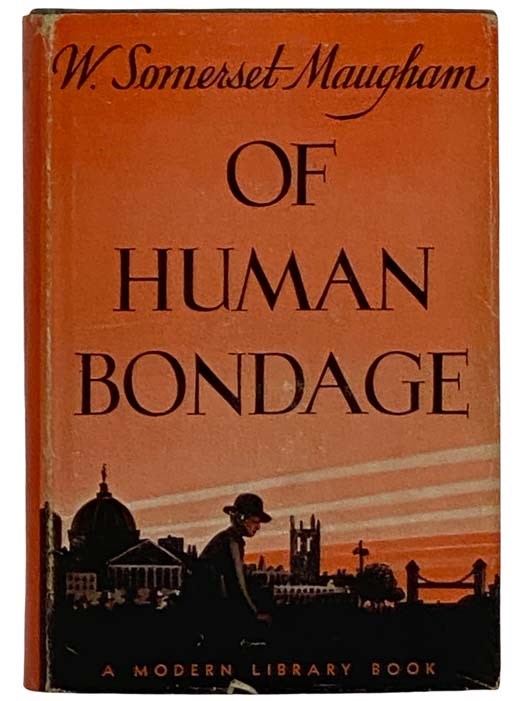 Of Human Bondage (The Modern Library, No. 176) - Maugham, W. Somerset