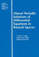 Hino, Y: Almost Periodic Solutions of Differential Equations - Hino, Yoshiyuki (Chiba University, Japan)|Naito, Toshiki (The University of Electro-Communications, Tokyo, Japan)|VanMinh, Nguyen (Hanoi University of Science, Vietnam)|Shin, Jong Son (Korea University)