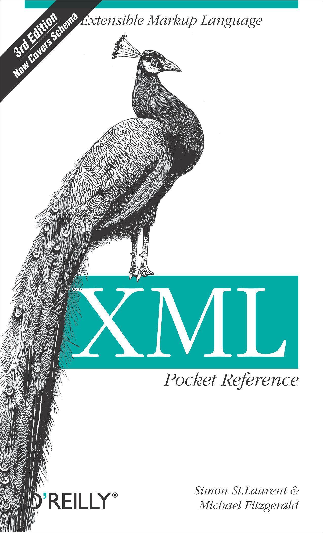 XML Pocket Reference 3e - Saint Laurent, Simon|Fitzgerald, Michael