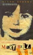 The Case Of Mary Bell - Sereny, Gitta