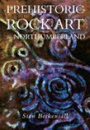 Prehistoric Rock Art in Northumberland - Beckensall, Stan