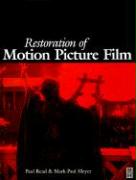 Restoration of Motion Picture Film - Read, Paul|Meyer, Mark-Paul