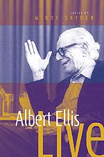 Albert Ellis Live! - Dryden, Windy|Ellis, Albert