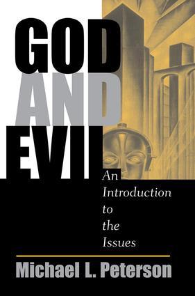 Peterson, M: God And Evil - Michael L Peterson