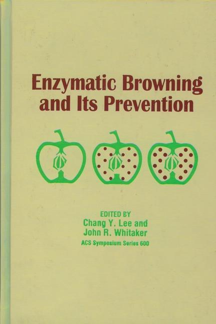 Enzymatic Browning and Its Prevention - Lee, Chang Y.