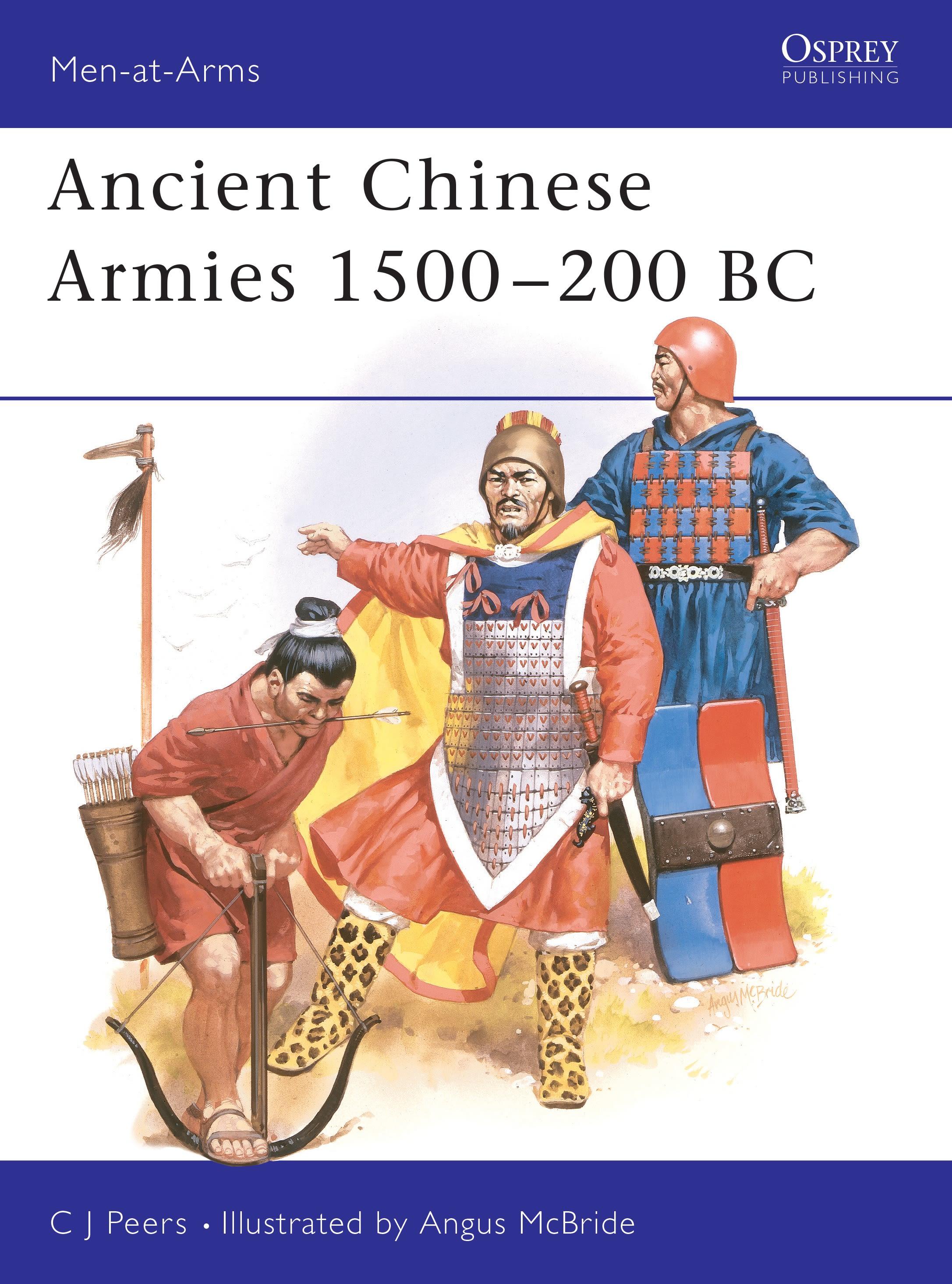 Ancient Chinese Armies 1500-200 BC - Peers, Cj