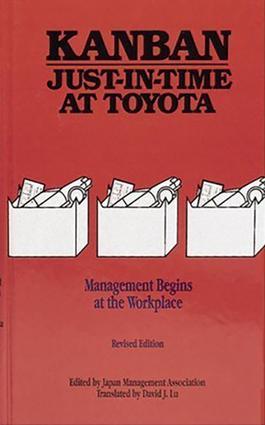 Japan Management Association: Kanban Just-in Time at Toyota - Japan Management Association