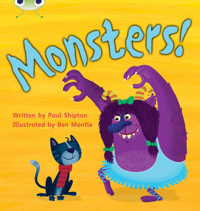 Bug Club Phonics Fiction Year 1 Phase 4 Set 12 Monsters! - Shipton, Paul