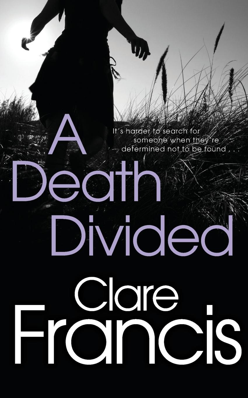 Francis, C: A Death Divided - Francis, Clare