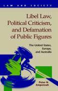 Libel Law, Political Criticism, and Defamation of Public Figures: The United States, Europe, and Australia - Amponsah, Peter Nkrumah