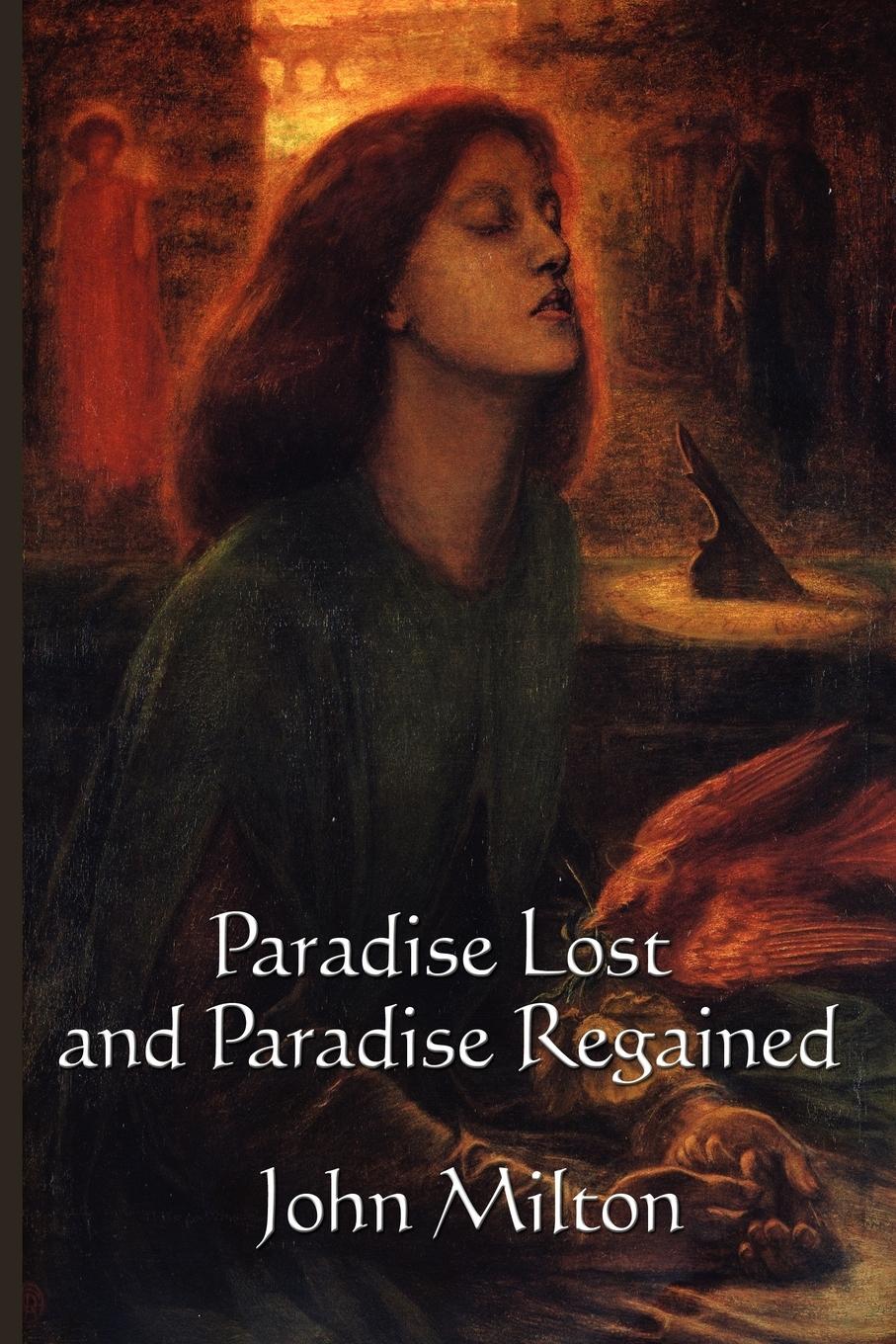 Milton, J: Paradise Lost and Paradise Regained - Milton, John