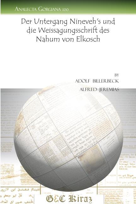 Billerbeck, A: Der Untergang Nineveh\\ s und die Weissagungss - Billerbeck, Adolf|Jeremias, Alfred