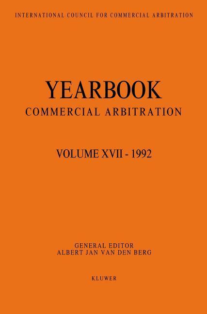 Year Book of Commercial Arbitration - Berg, Albert van den