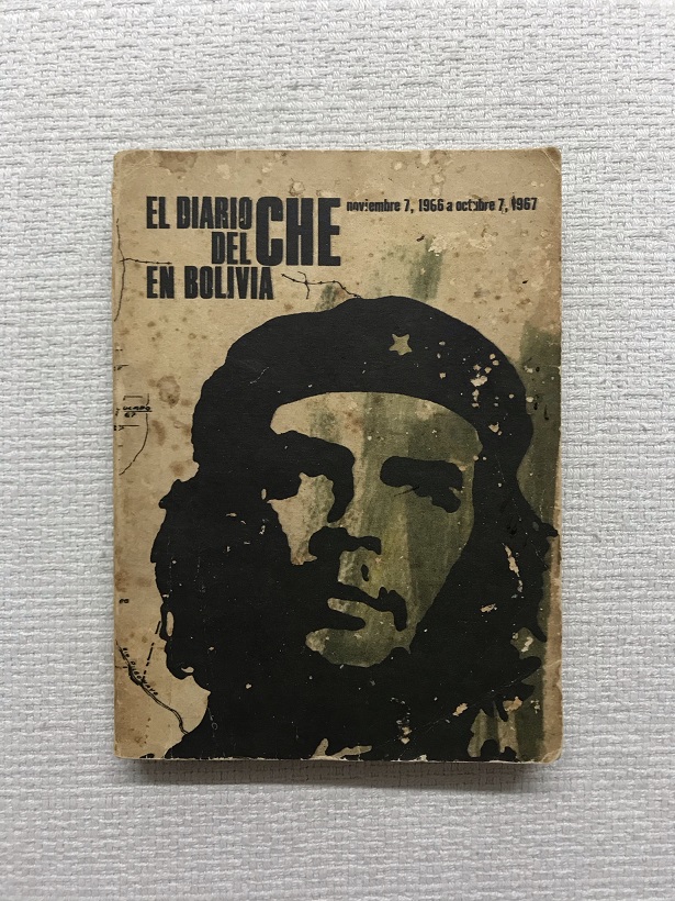 El diario del Che en Bolivia. Noviembre 7, 1966 a octubre 7, 1967