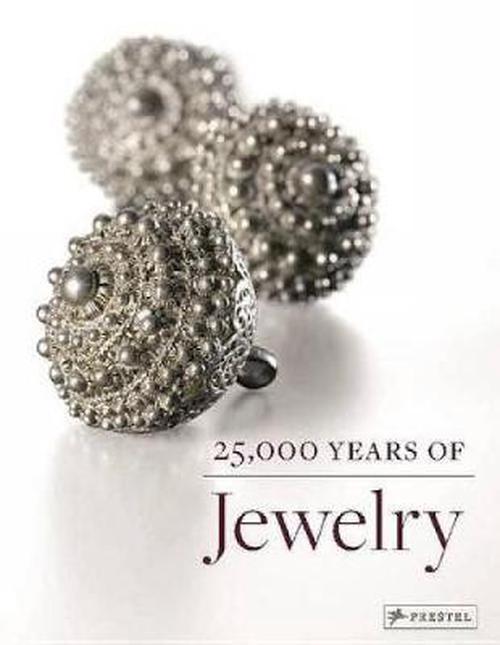 25,000 Years of Jewelry (Paperback) - Maren Eichhorn-Johanssen