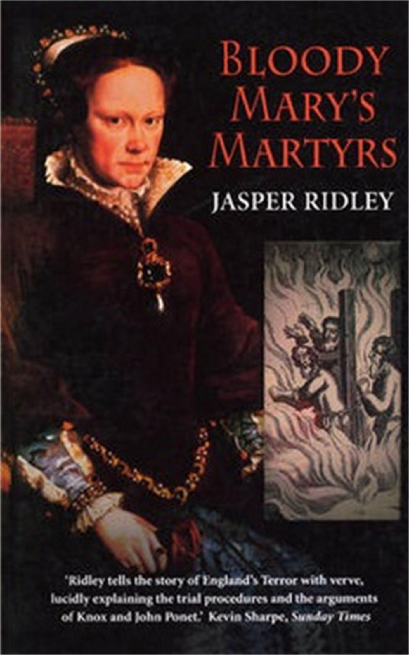 Bloody Mary\\ s Martyr - Ridley, Jasper