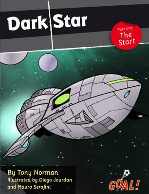 Dark Star Part 1 The Start - Norman Tony